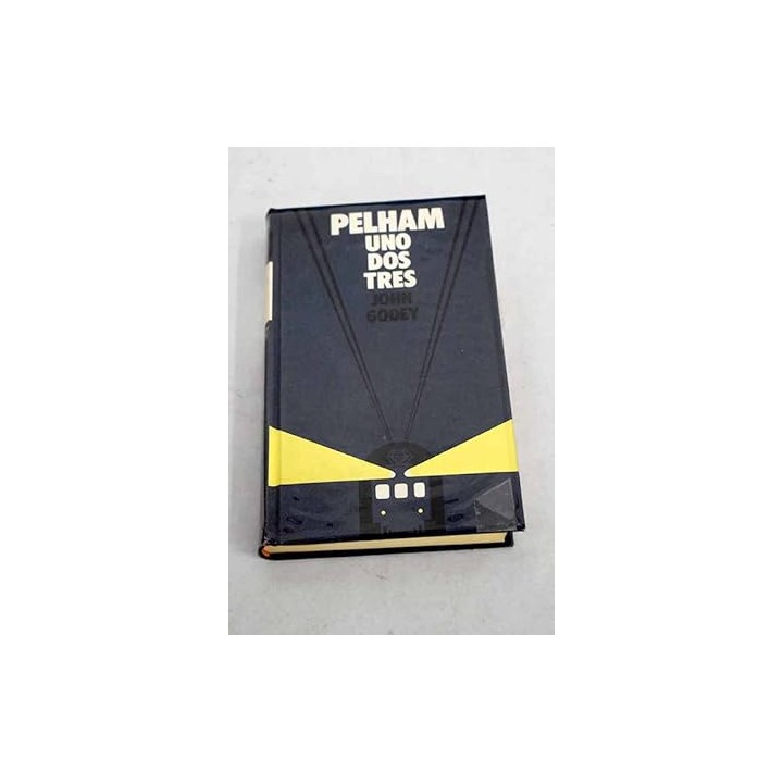 Pelham, uno, dos, tres.